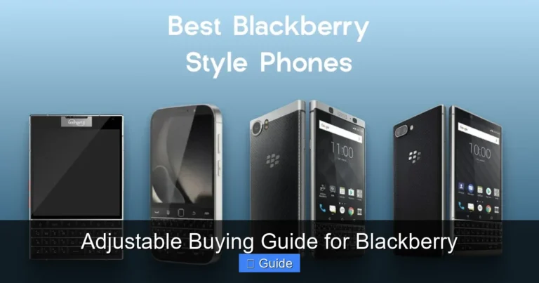 Adjustable Buying Guide for Blackberry
