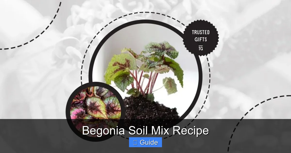 Begonia Soil Mix Recipe