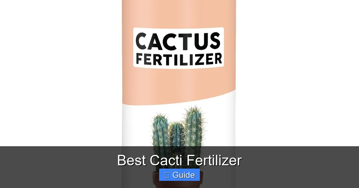Best Cacti Fertilizer