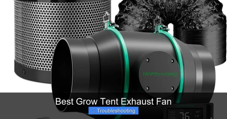 Best Grow Tent Exhaust Fan