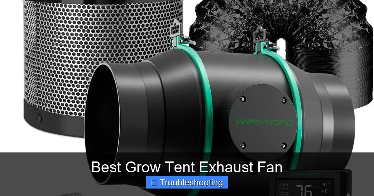 Best Grow Tent Exhaust Fan
