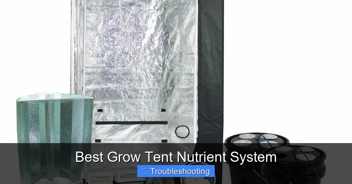 Best Grow Tent Nutrient System