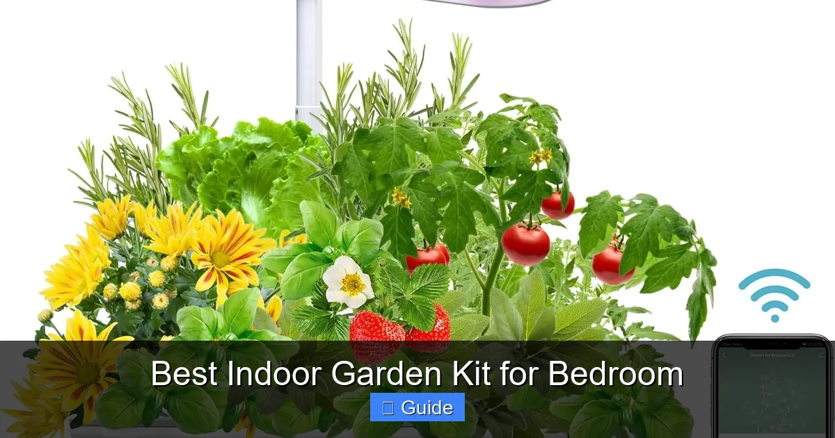 Best Indoor Garden Kit for Bedroom