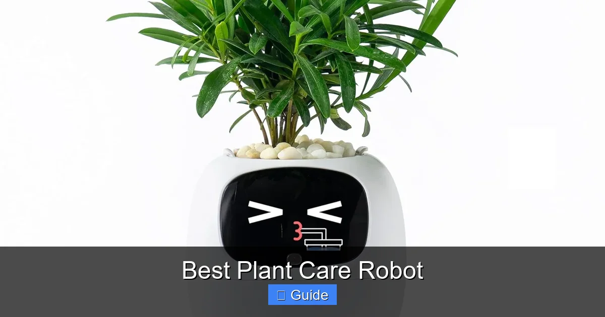 Best Plant Care Robot