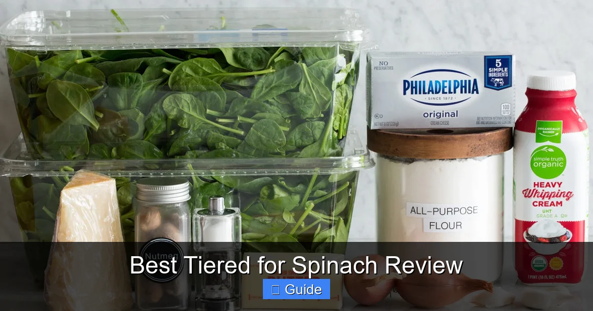 Best Tiered for Spinach Review