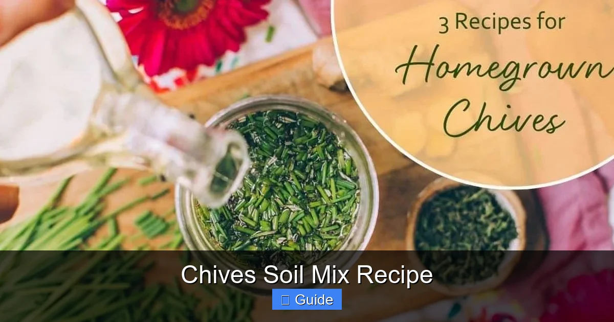 Chives Soil Mix Recipe