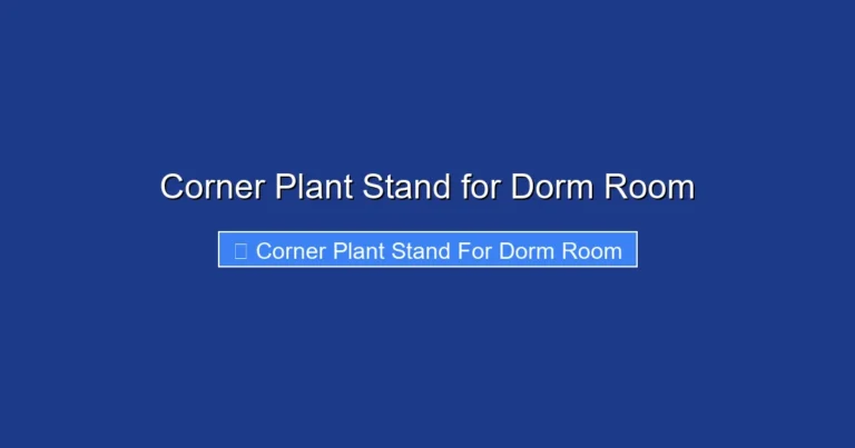 Corner Plant Stand for Dorm Room
