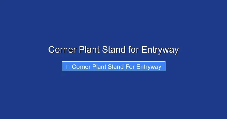 Corner Plant Stand for Entryway