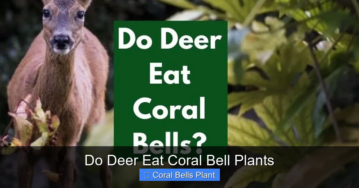 Do Deer Eat Coral Bell Plants