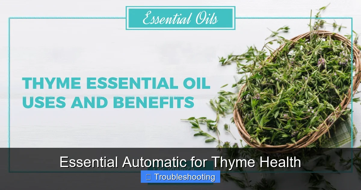 Essential Automatic for Thyme Health