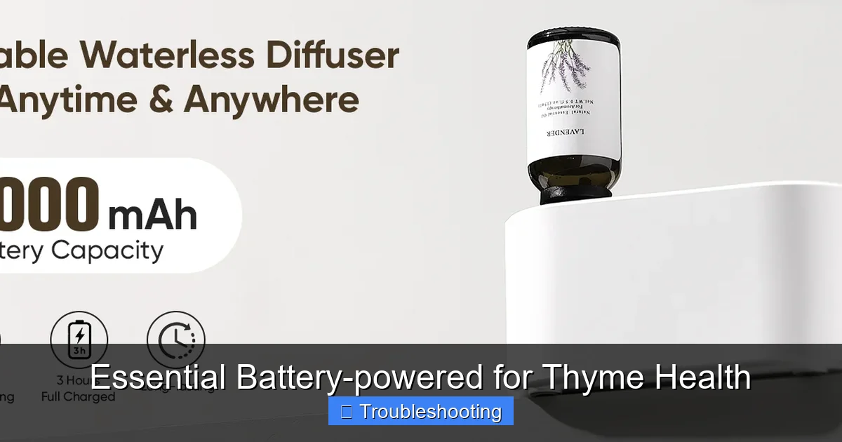 Essential Battery-powered for Thyme Health