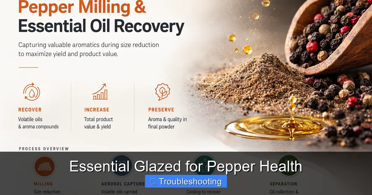 Essential Glazed for Pepper Health