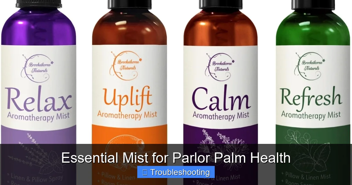 Essential Mist for Parlor Palm Health