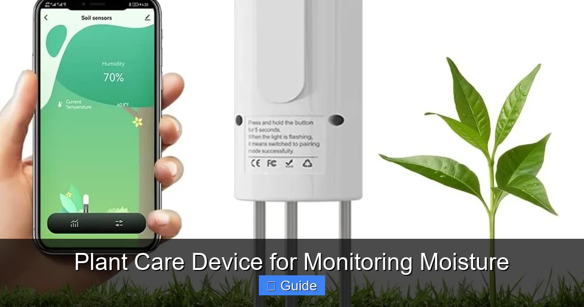 Plant Care Device for Monitoring Moisture