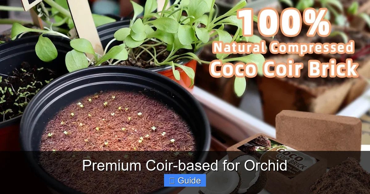 Premium Coir-based for Orchid