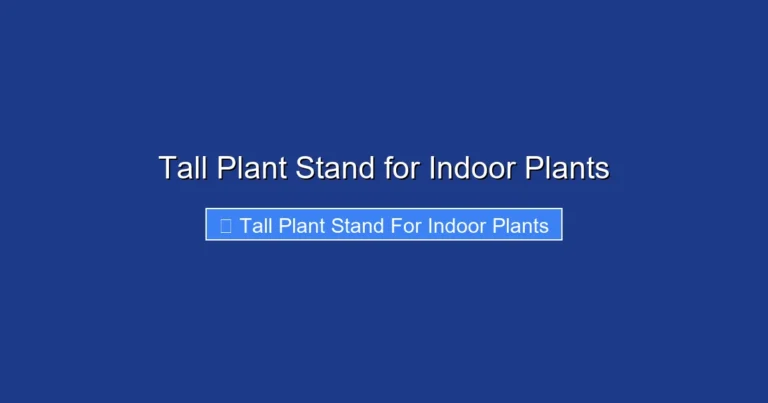Tall Plant Stand for Indoor Plants