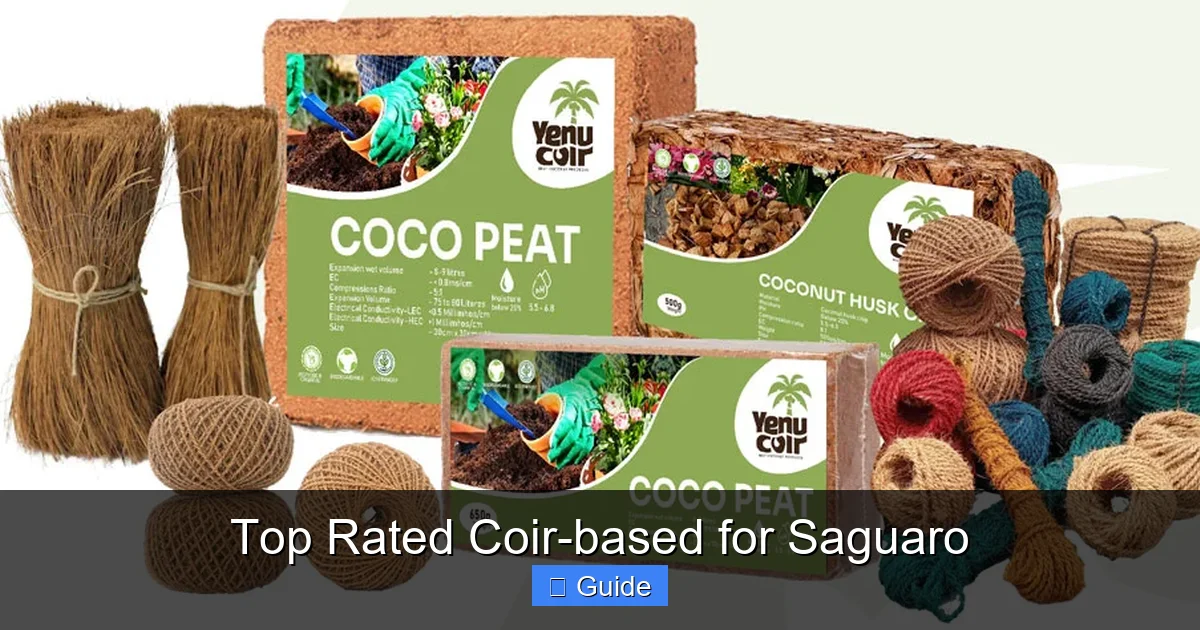 Top Rated Coir-based for Saguaro