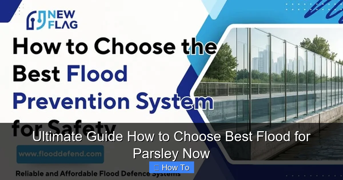 Ultimate Guide How to Choose Best Flood for Parsley Now